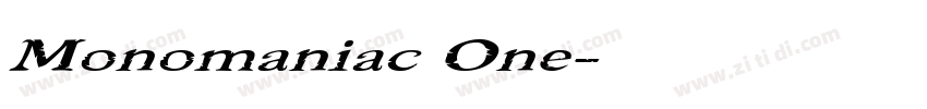 Monomaniac One字体转换